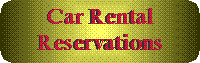 car_rental_reservations.GIF (3848 bytes)